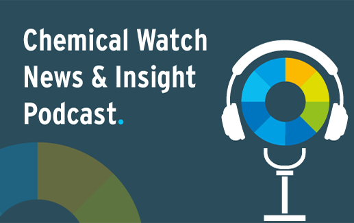 Chemical Watch News & Insight Podcast-517x326 © Chemical Watch News & Insight